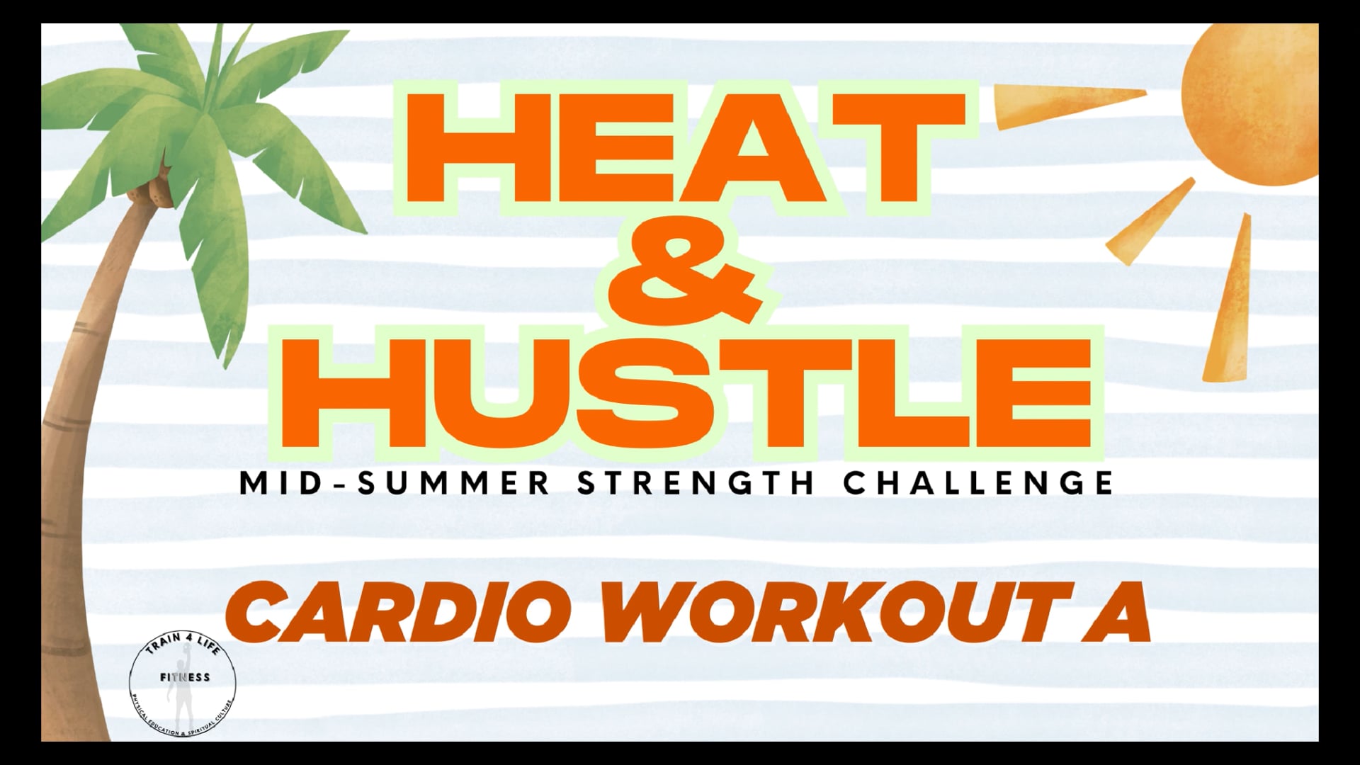 H&H CARDIO WORKOUT A