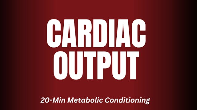 Thursday: CARDIAC OUTPUT