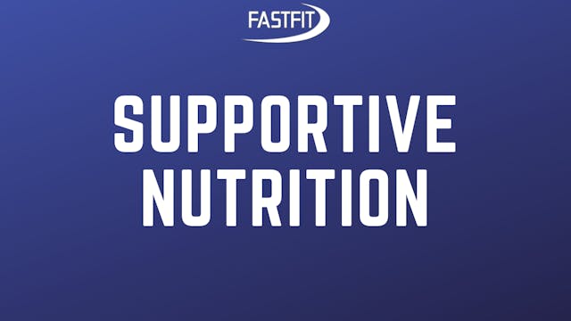 Supportive Nutrition