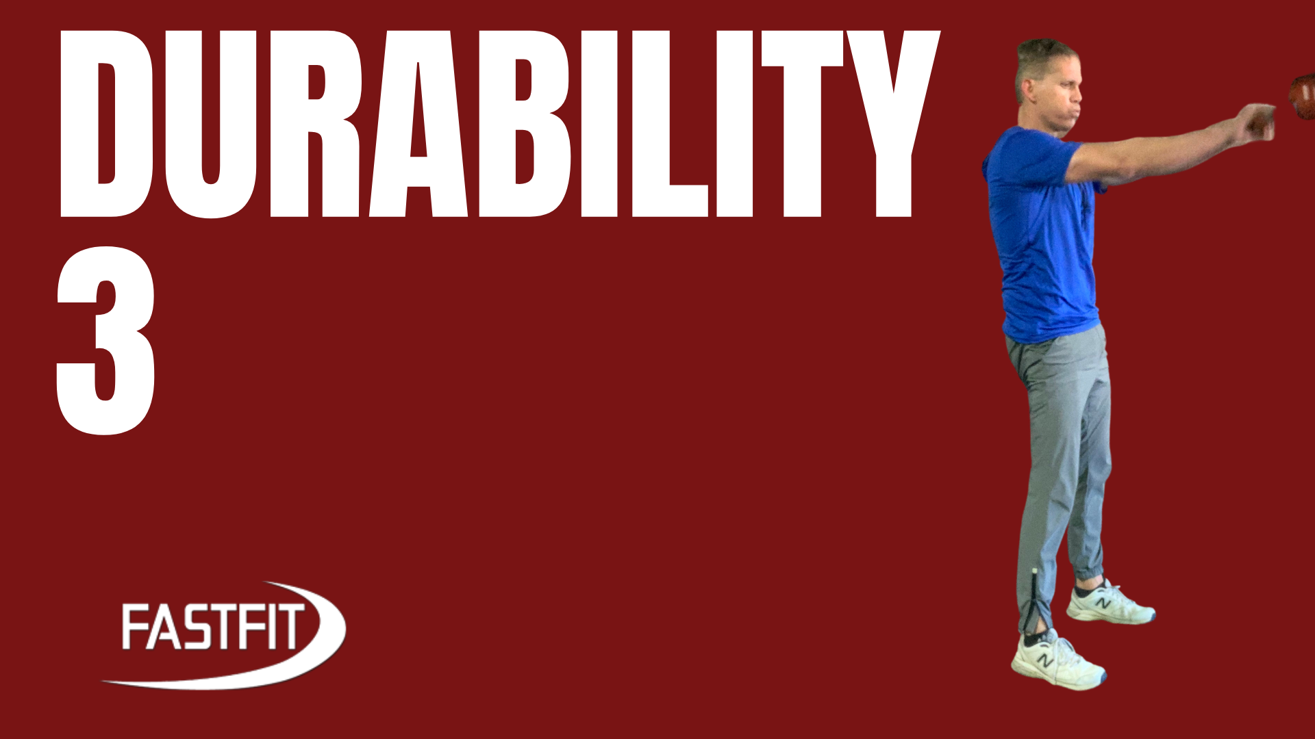 DURABILITY 3