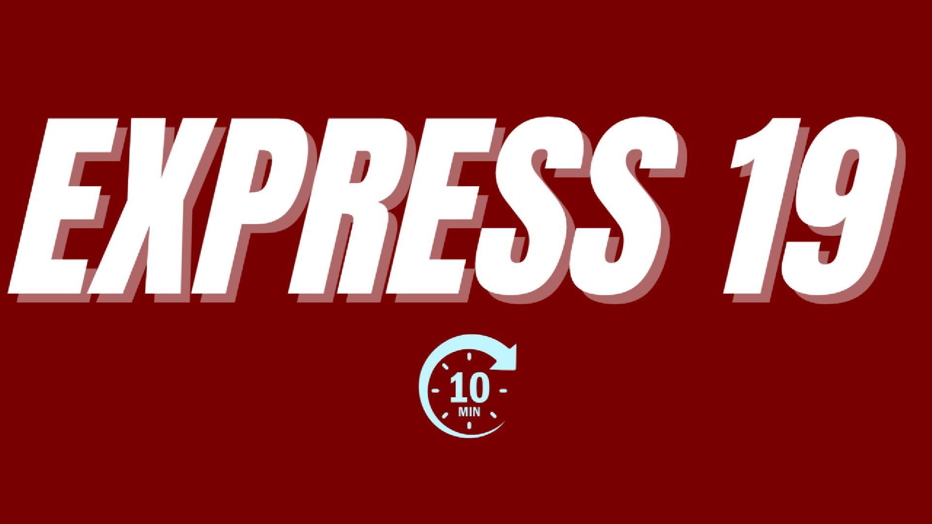 EXPRESS 19 INSTRUCTIONAL & FOLLOW-ALONG | 10-MIN BODYWEIGHT WORKOUT