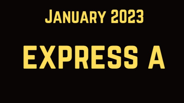 January 2023 EXPRESS A Follow-Along