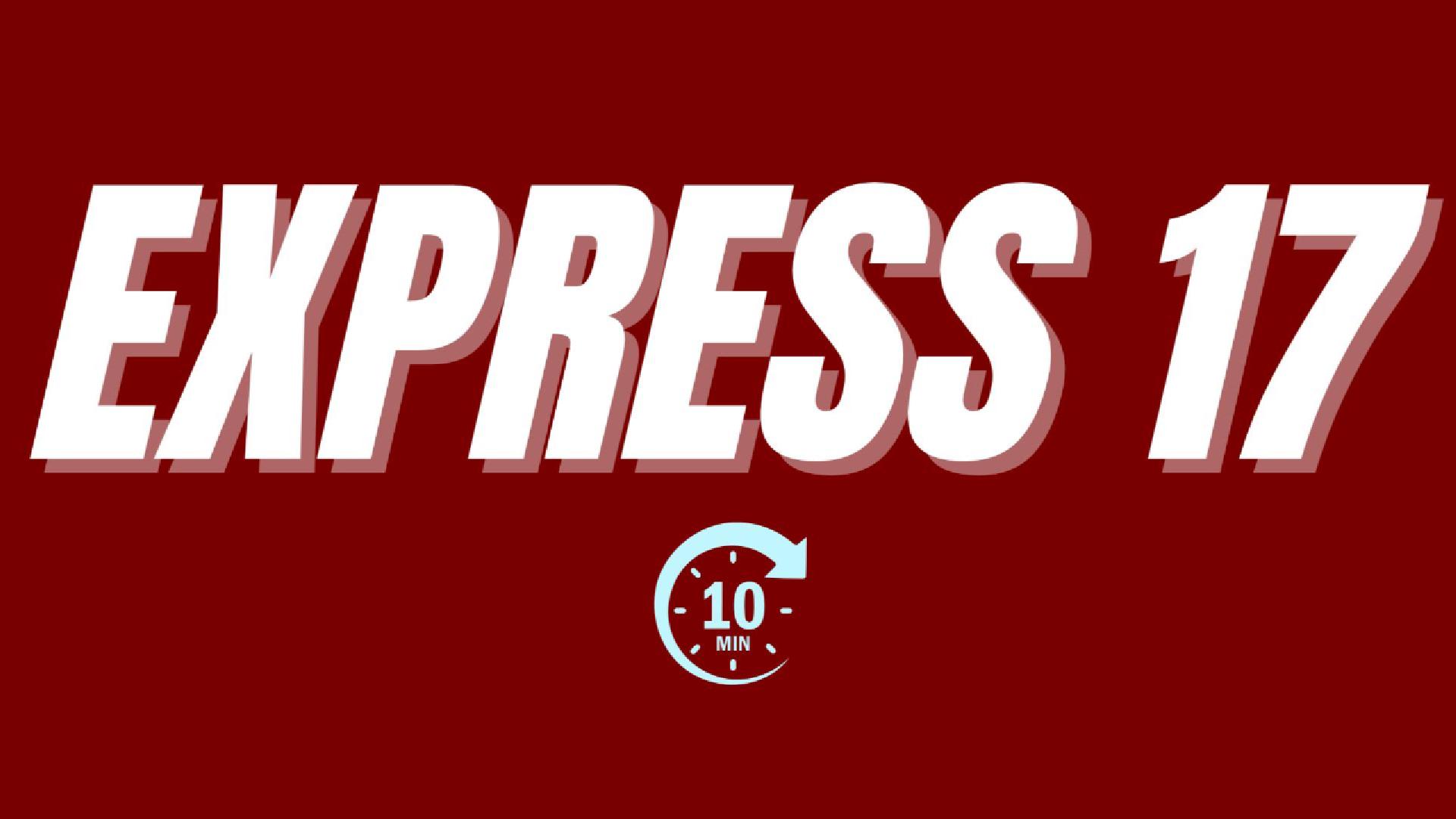 EXPRESS 17 INSTRUCTIONAL & FOLLOW-ALONG | 10-MIN BODYWEIGHT WORKOUT