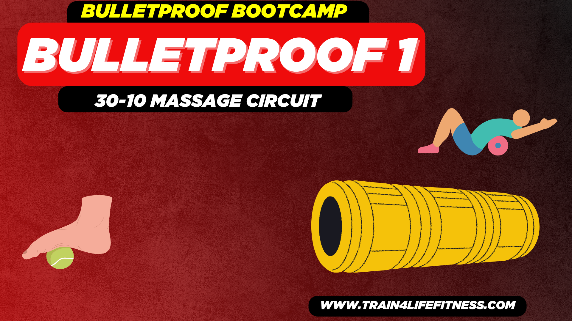 BULLETPROOF BOOTCAMP