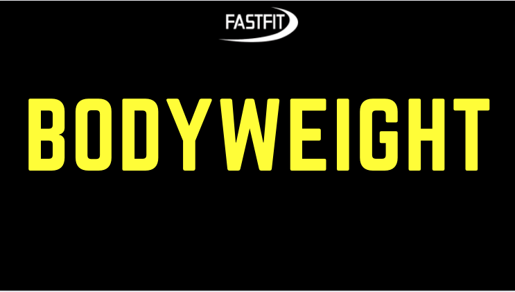 Bodyweight