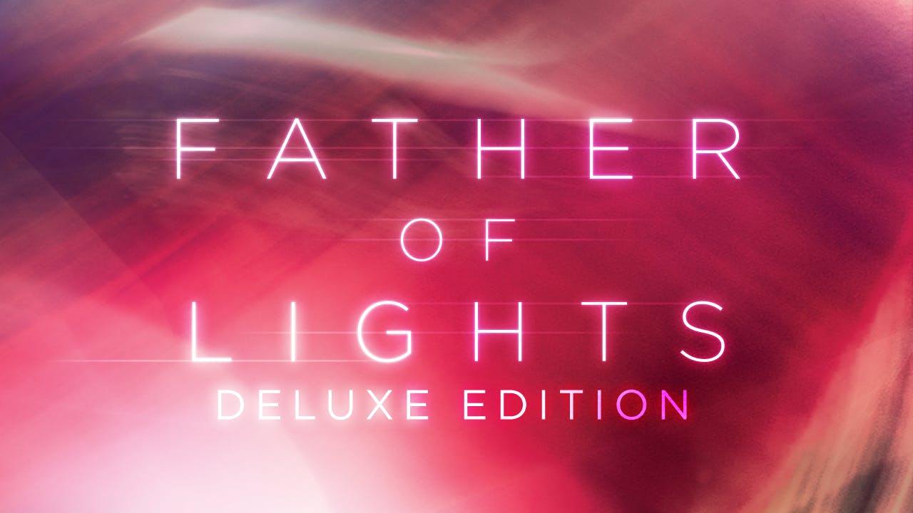 Father of Lights Deluxe Edition Rental