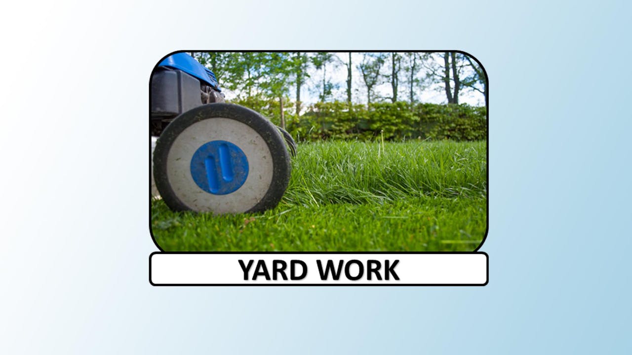 Yard Work