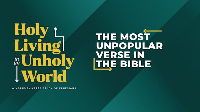The Most Unpopular Verse In The Bible