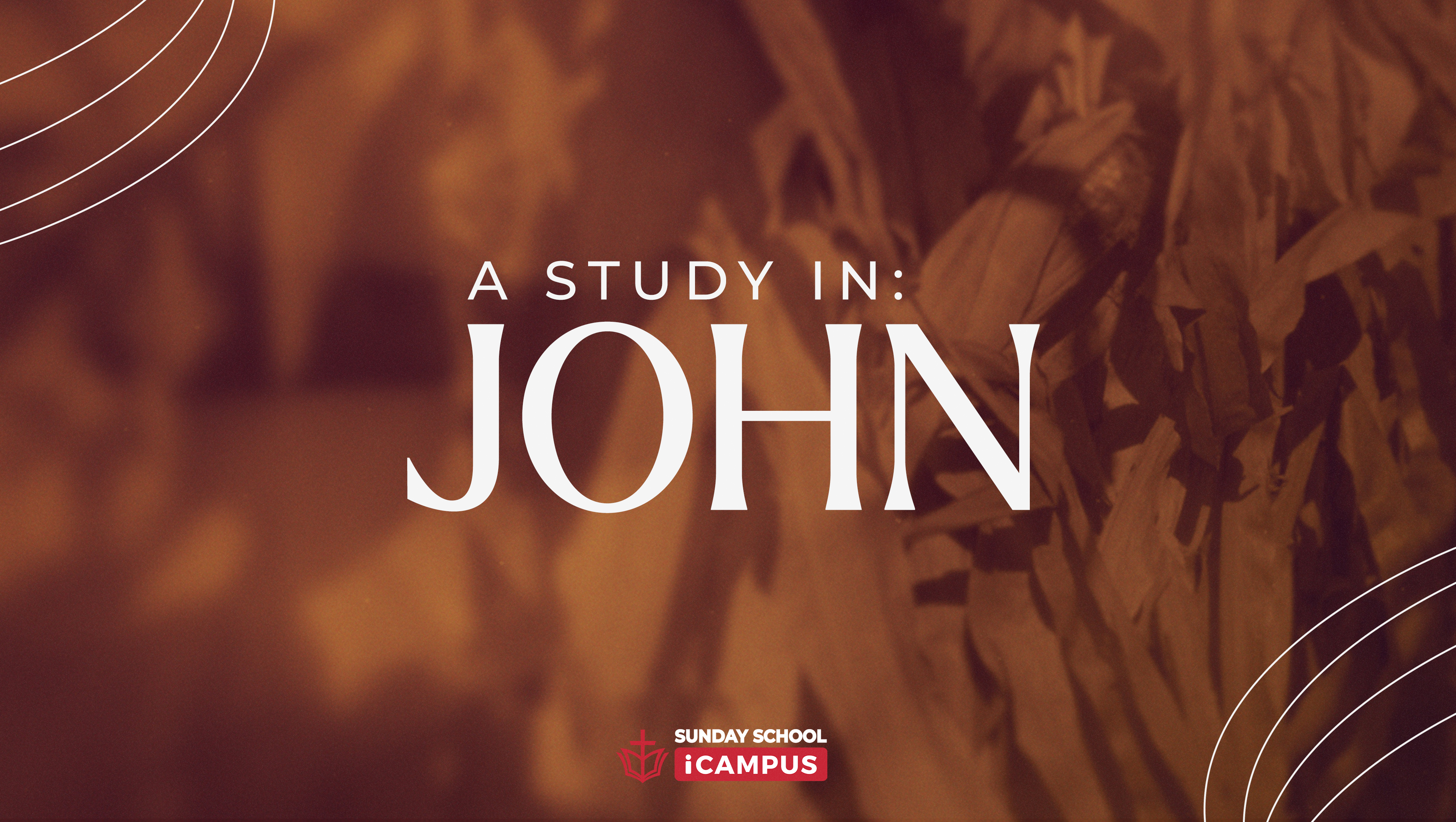 A Study in John