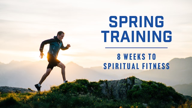 8 Weeks to Spiritual Fitness