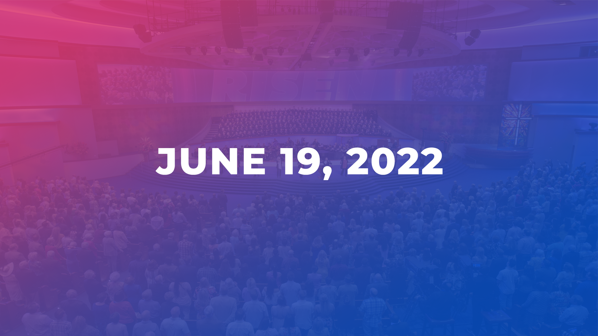 June 19, 2022 - What Every Christian Should Know About God