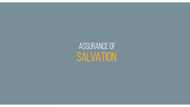 Ep 2 - Assurance of Salvation - Lesso...