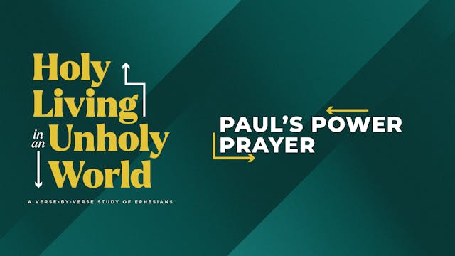 Paul's Power Prayer