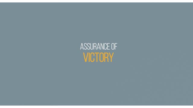 Ep 4 - Assurance of Victory - Lessons...