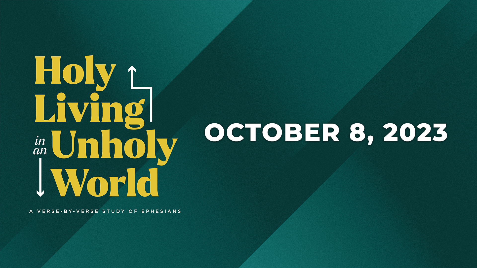 October 8, 2023 - Holy Living In An Unholy World