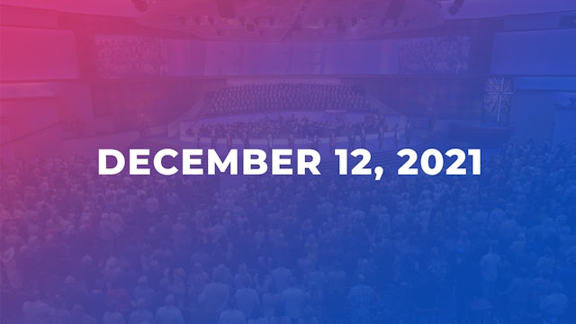 December 12, 2021 11am Worship Service