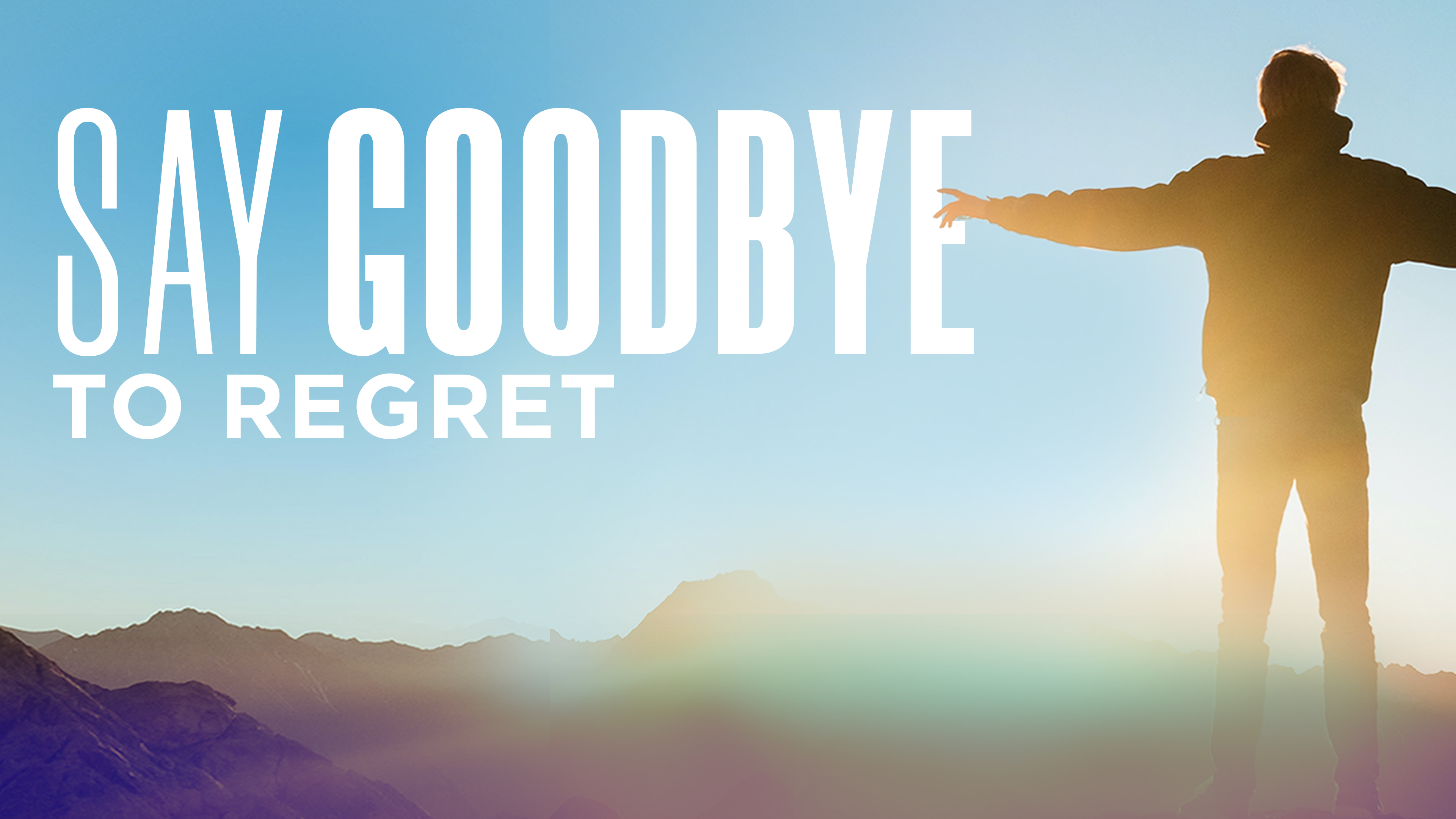Say Goodbye To Regret | Dr. Robert Jeffress