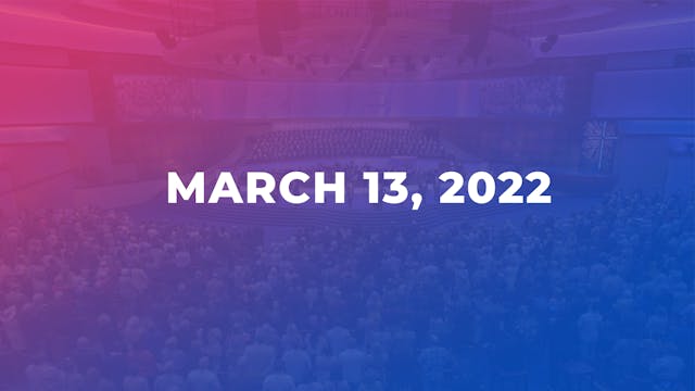 March 13, 2022 - The Road To Spiritua...