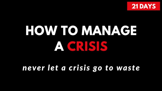 How To Manage a Crisis