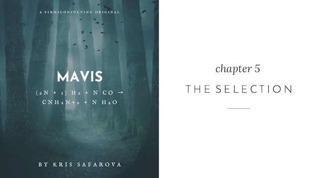008 Mavis Chapter 5 The Selection