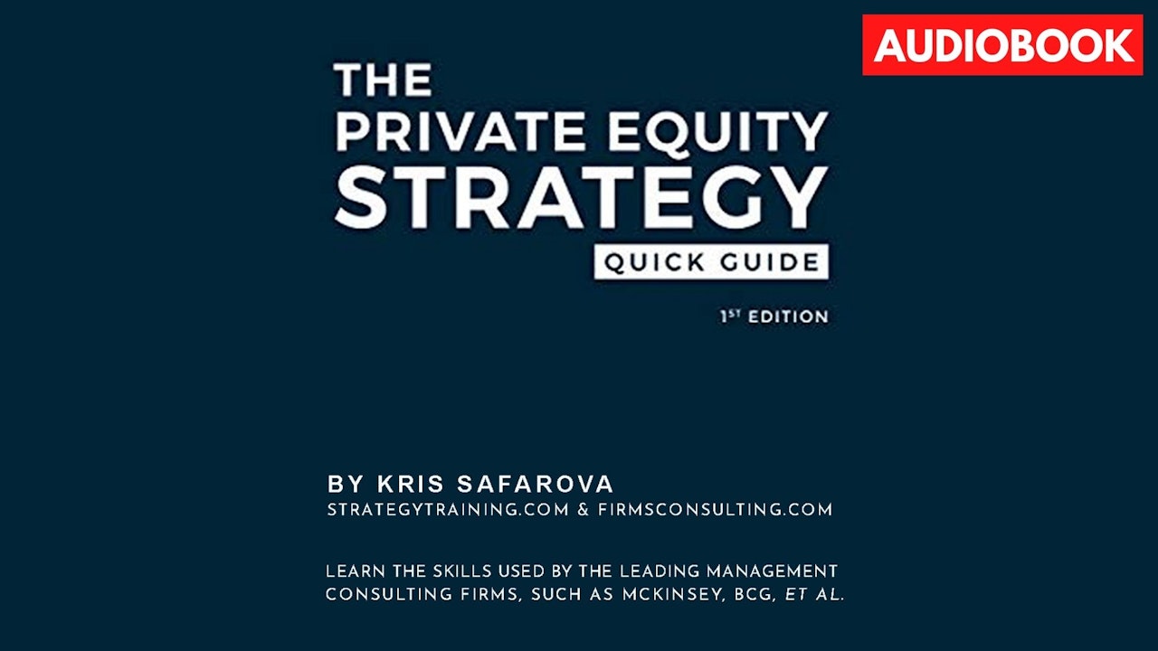 The Private Equity Strategy Quick Guide