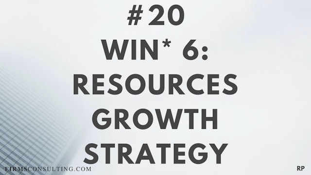 20 RP 15.6 Win 6 - Resources - Growth Strategy