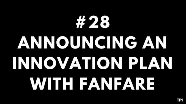 28 TP1 Announcing an innovation plan ...