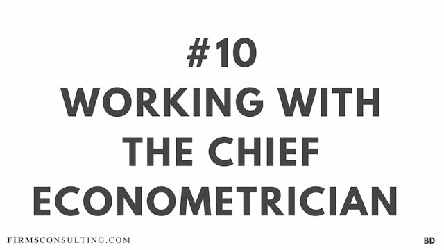 10 BD Working with the chief econometrician