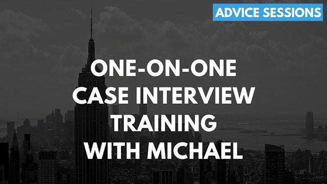 Case Interviews & FIT & Career