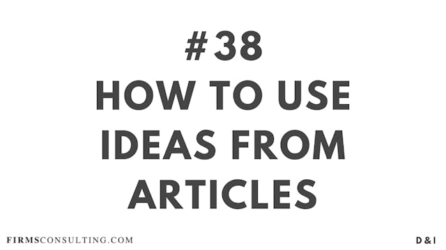 38 D&I How to use ideas from articles