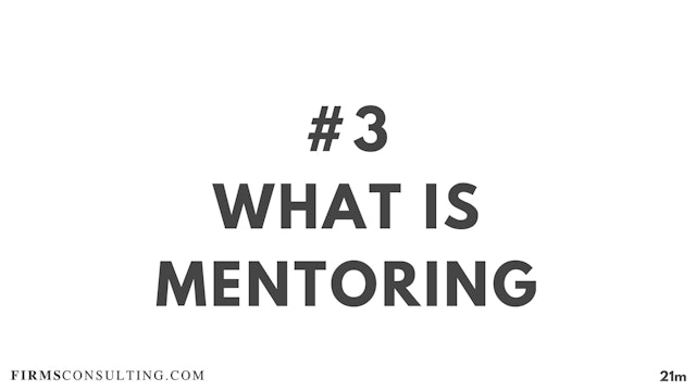 3 21D ME What is mentoring?