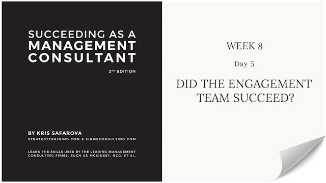 039 SAAMC Week 8 - Day 5 Did The Engagement Team Succeed