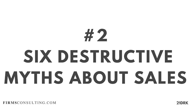 2 21D PS Six destructive myths about sales