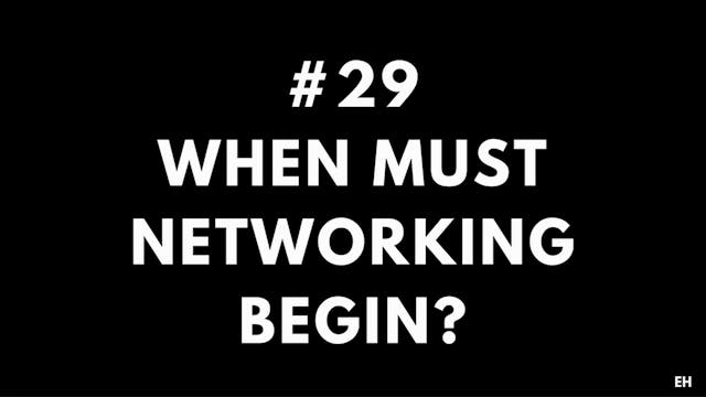 29 10.1 EH Networking. When to begin