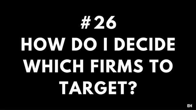 26 9.1 EH How do I decide which firms...