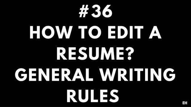 36 10 4 5 EH How to edit a resume. Ge...