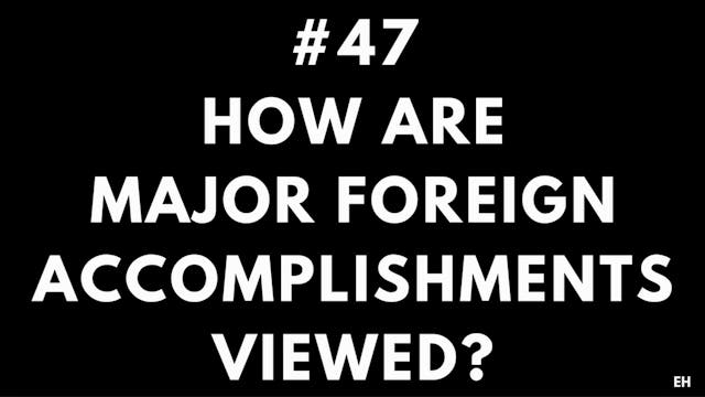 47 10 8 EH Foreign accomplishments