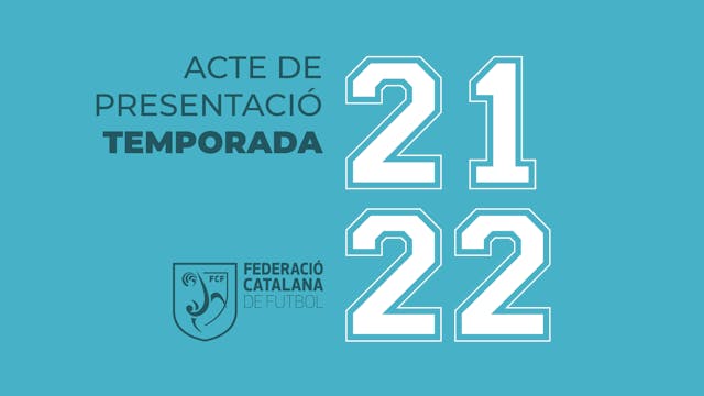 ACTE PRESENTACIÓ TEMPORADA 21/22