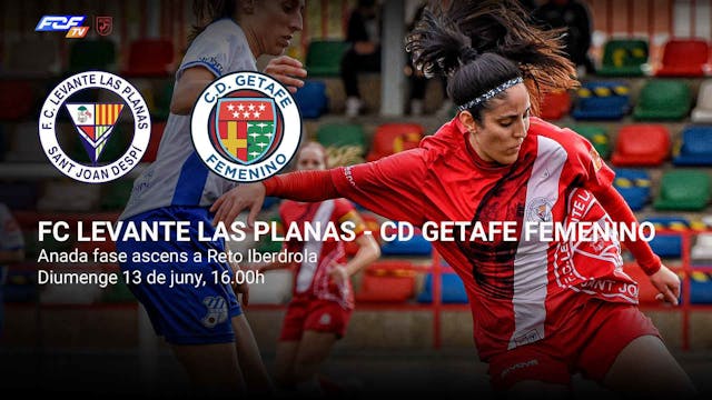 FC LEVANTE LAS PLANAS - CD GETAFE FEM...