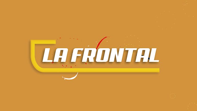 'LA FRONTAL' (Capítol 28) TEMPORADA 2