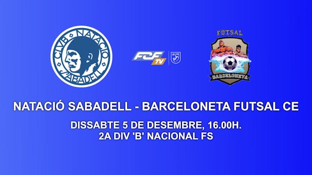 Natacio Sabadell FS- Barceloneta Futs...