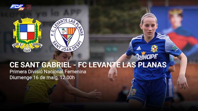 CE SANT GABRIEL - FC LEVANTE LAS PLANAS