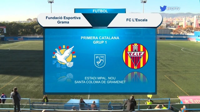 FUNDACIÓ ESPORTIVA GRAMA - FC L'ESCALA