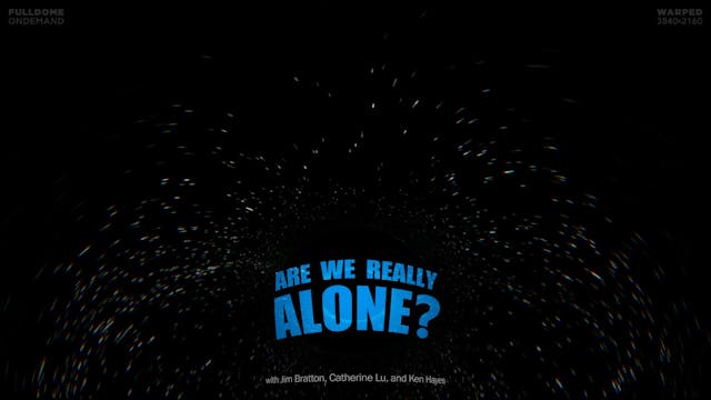 Are_We_Really_Alone_FDOD_3840W