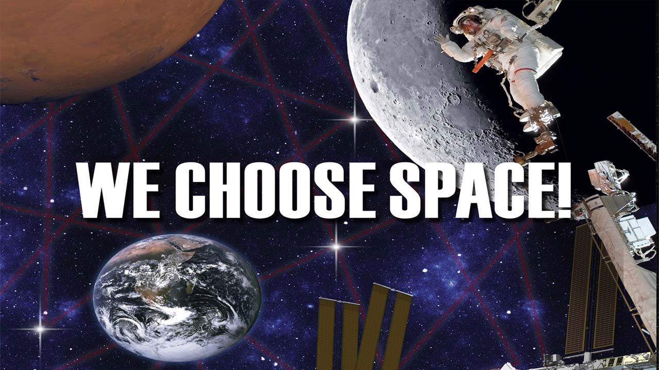 We Choose Space [1080F]