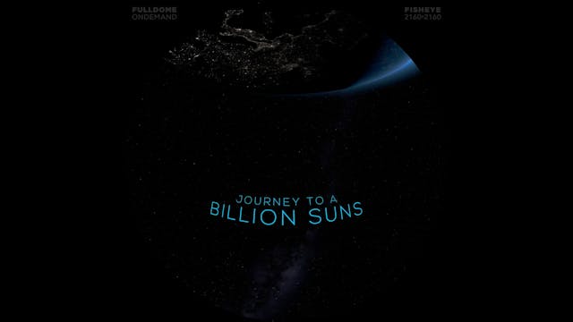 Journey_To_A_Billion_Suns_FDOD_2160F