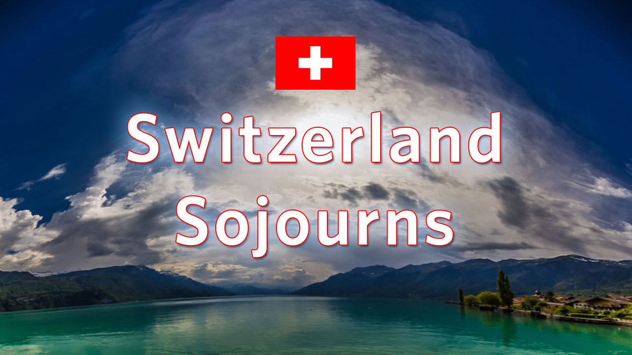 Switzerland Sojourns [1080F]