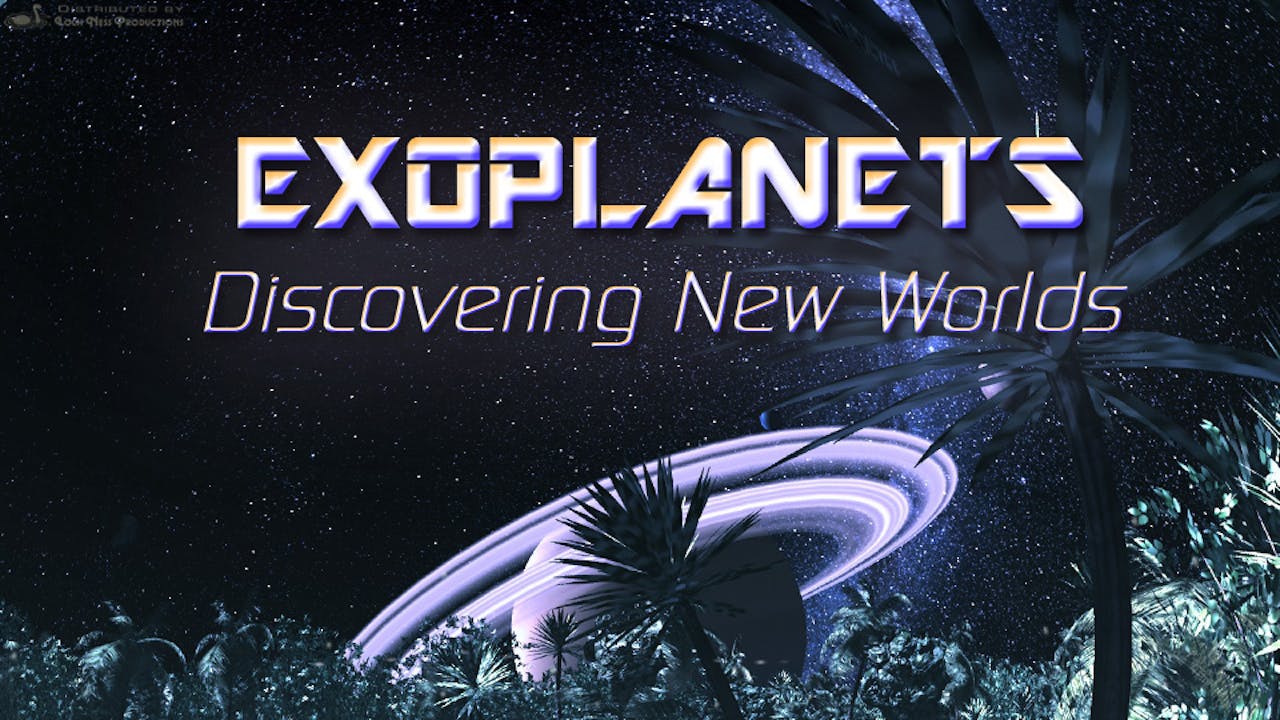 EXOPLANETS - Discovering New Worlds