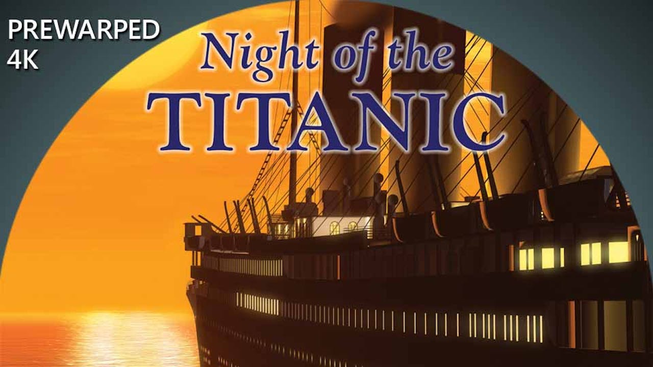 Night of the Titanic - 4k