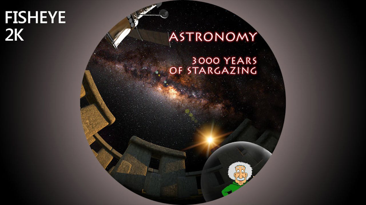 Astronomy: 3000 Years of Stargazing - 2k